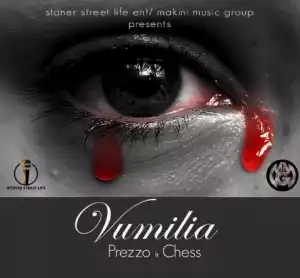 Prezzo - Vumilia  Ft Chess